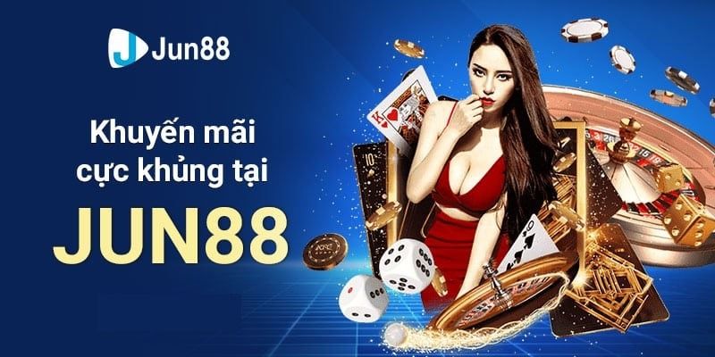 Khuyến mãi Jun88 thêm 1.8% giá trị nạp 